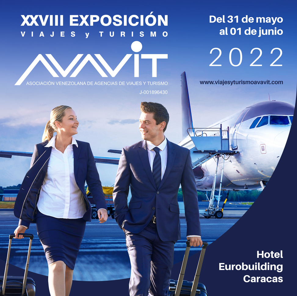 La XXI Exposición Viajes y Turismo Avavit se celebrará el 31 de mayo y 1 de junio en Caracas