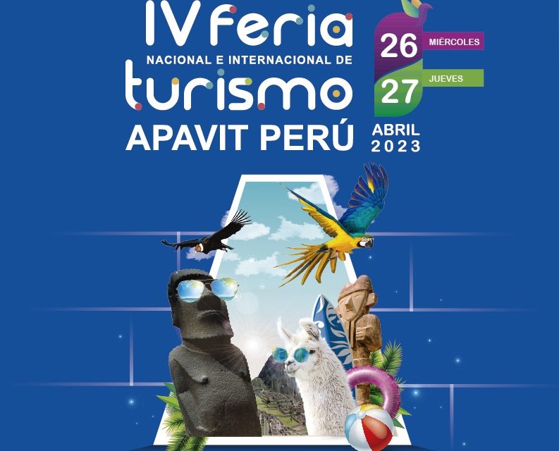 Perú: anuncian la realización de la IV Feria Nacional e Internacional de Turismo 2023