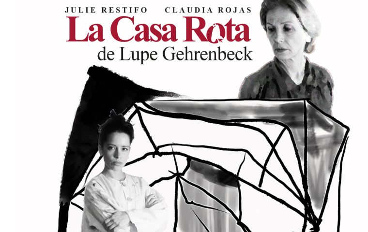 La Casa Rota, de Lupe Gehrenbeck, regresa al Trasnocho Cultural