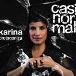 Karina protagoniza nueva versión del musical «Casi Normal»