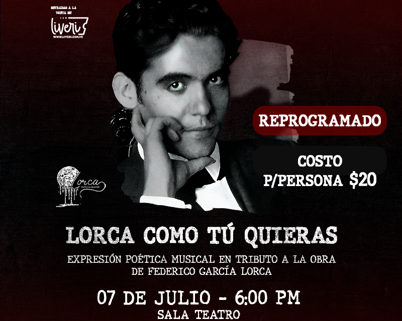 “Lorca como Tú Quieras” vibrará en el Centro Cultural Chacao
