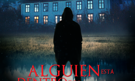 CINE: No te descuides porque “Alguien está dentro de la casa”