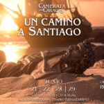 «Un Camino a Santiago»: Un peregrinaje artístico que une música, danza y fe en el Teatro Teresa Carreño